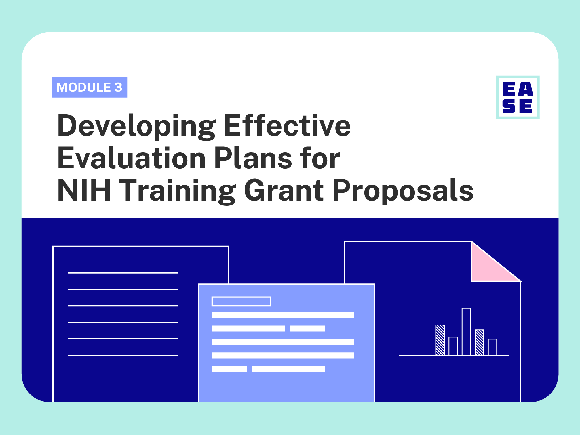 Module 3: Developing Effective Evaluation Plans for NIH Training Grant Proposals